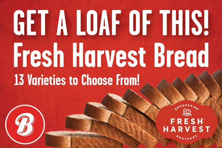 Get a loaf of this - 13 varieties of Fresh Harvest Bread to choose from